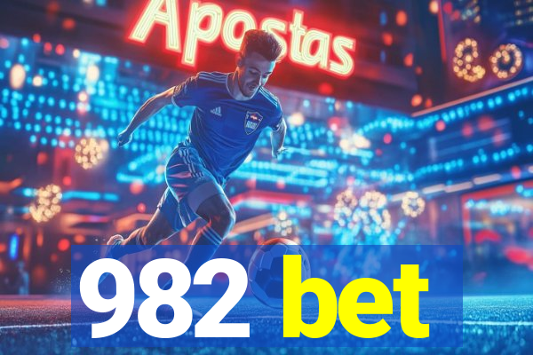 982 bet